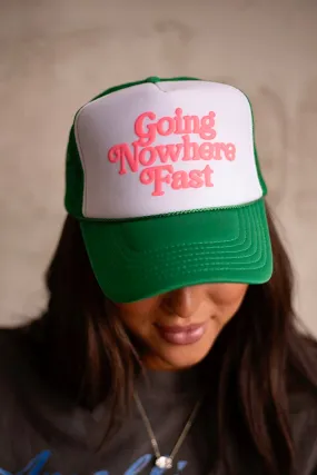 Going Nowhere Fast Trucker Hat Going Nowhere Fast Trucker Hat